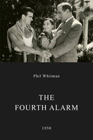 The Fourth Alarm