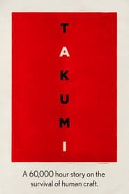 Takumi: A 60,000 Hour Story on the Survival of Human Craft