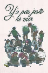 Y'a pas juste la mer