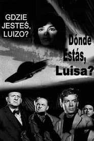 Where Are You, Louise?