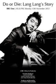 Do or Die: Lang Lang's Story