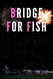 Bridge For Fish