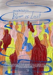 Blue is Lost
