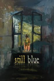 Still Blue