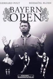Bayern Open - Gerhard Polt und die Biermösl Blosn