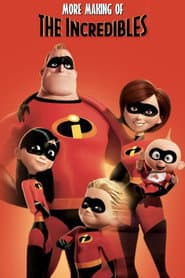 More Making of 'The Incredibles'