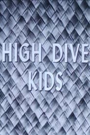 High Dive Kids