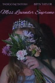 Miss Lavender Supreme