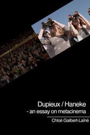 Dupieux / Haneke - an essay on metacinema