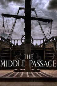 The Middle Passage