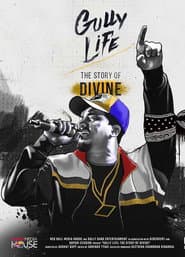Gully Life: The Story of Divine