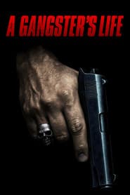 A Gangster's Life