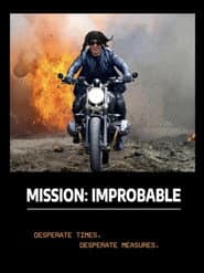 Mission Improbable