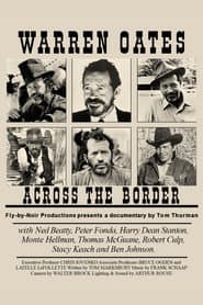 Warren Oates: Across the Border