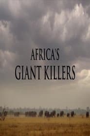 Africa's Giant Killers