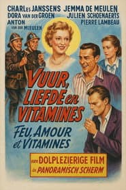 Fire, Love and Vitamins