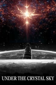 Under the Crystal Sky