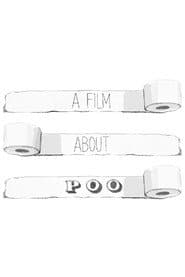 A Film About Poo
