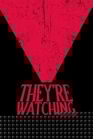 They're Watching