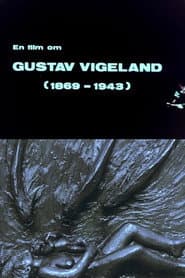 Oslofilm: Vision : En film om Gustav Vigeland