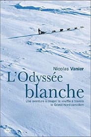 L'odyssée blanche