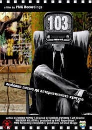 103 – A Love Letter to the Alternative Culture