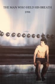 The Man Who Held His Breath