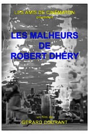 Les Malheurs de Robert Dhéry