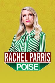 Rachel Parris: Poise