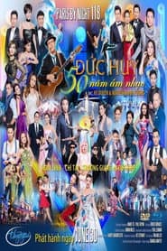 Paris by Night 118: 50 Năm Âm Nhạc Đức Huy