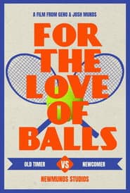 For the Love of Balls