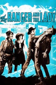 The Ranger and the Lady