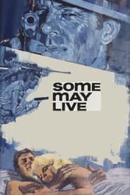 Some May Live