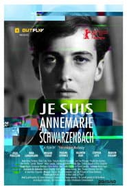 My Name Is Annemarie Schwarzenbach