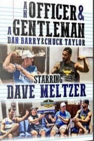 An Officer & A Gentleman: Dave Meltzer