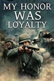 Leibstandarte: My Honor Was Loyalty