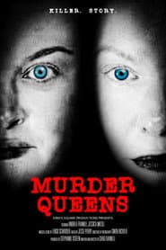 Murder Queens