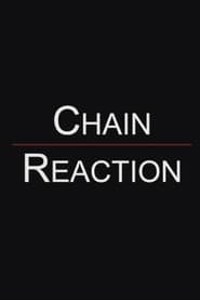 Chain Reaction