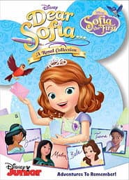 Sofia The First: Dear Sofia...A Royal Collection