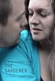 The Gardener (Short Film)