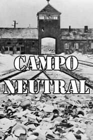Neutral Camp