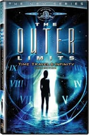 The Outer Limits: The New Series - Time Travel and Infinity