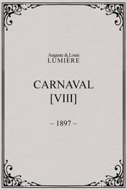 Carnaval, [VIII]