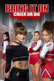 Bring It On: Cheer Or Die