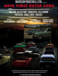 Good Times Never Come