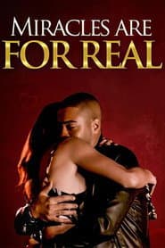 Miracles Are For Real