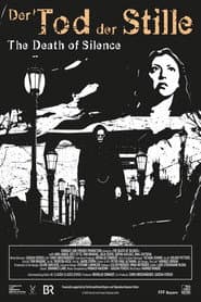 Der Tod der Stille