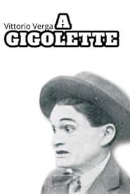 A Gigolette
