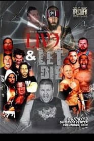 ROH: Live And Let Die
