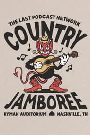 The Last Podcast Network Country Jamboree